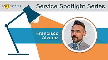 Service Spotlight Series – Francisco Alvarez